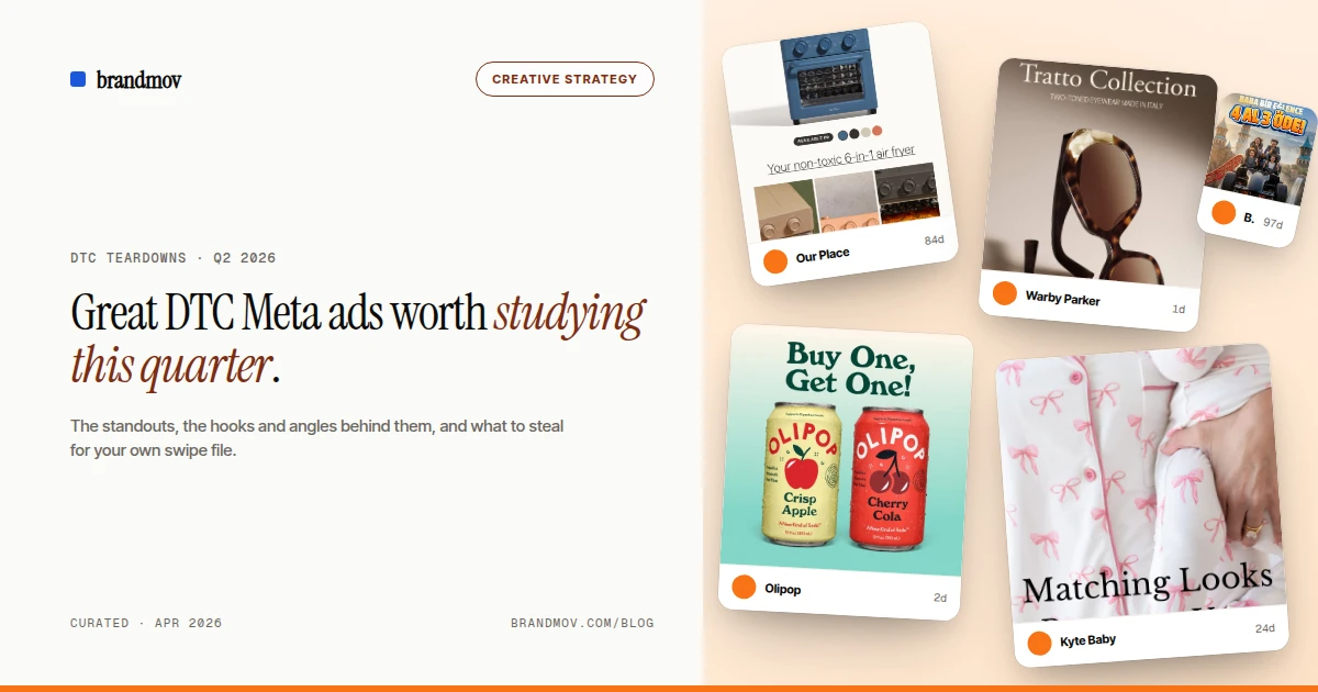 Great DTC Meta ads worth studying this quarter